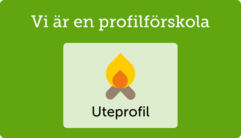 Vi Är En Profilförskola, Uteprofil